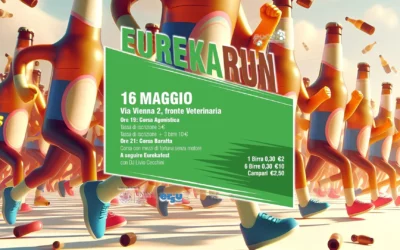 STASERA: EurekaRun 2024! Corsa, Divertimento e Birra!